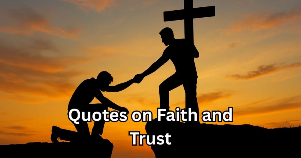 Thanking God for His Faithfulness Quotes on Faith and Trust