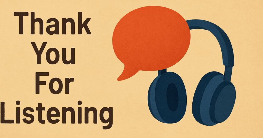 Thank You For Listening Quotes Notes for Listening