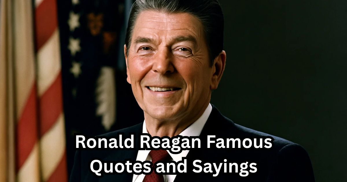 60 Ronald Reagan Famous Quotes and Sayings
