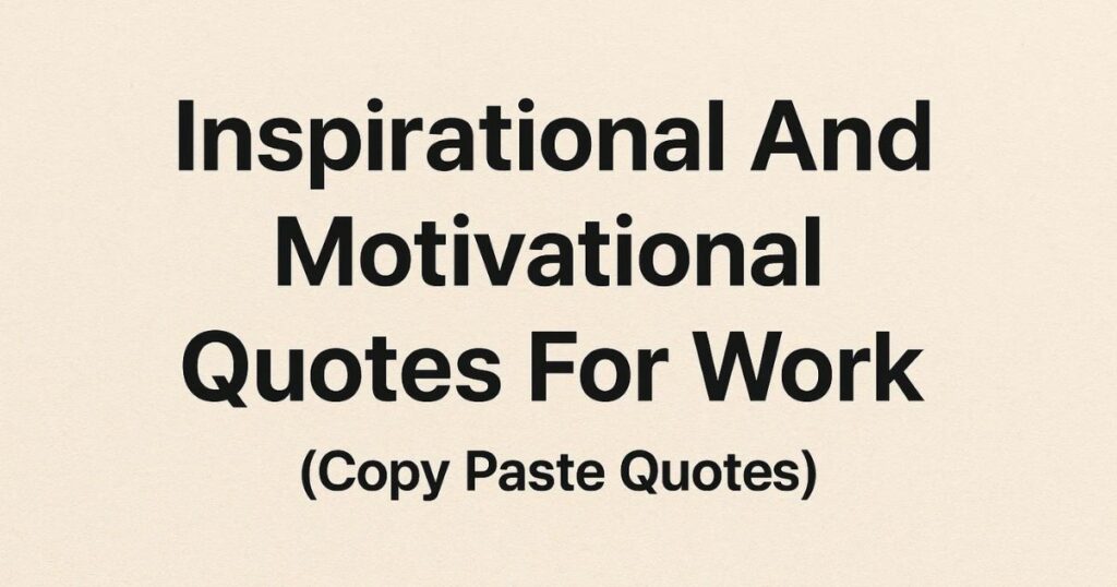 Motivational Quotes in English Copy Paste